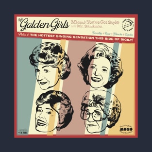 The Golden Girls' Hit Song T-Shirt