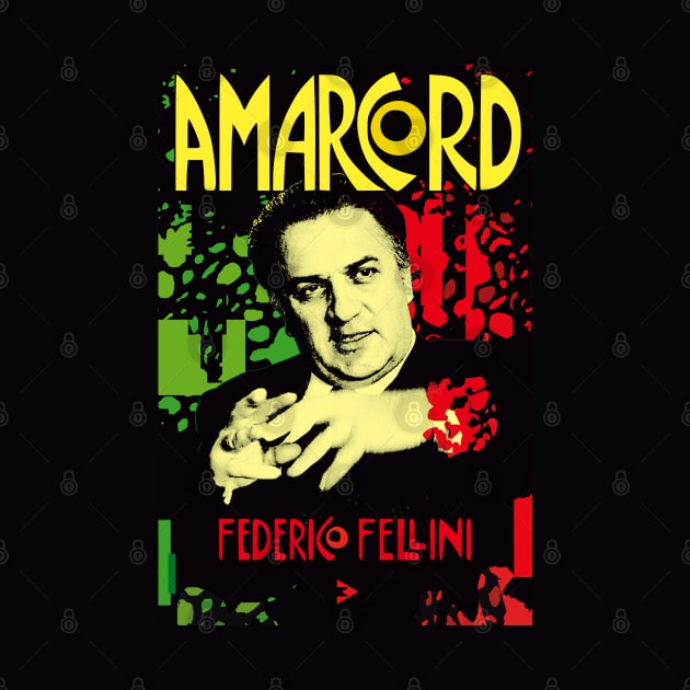 Federico Fellini - Amarcord by Exile Kings 