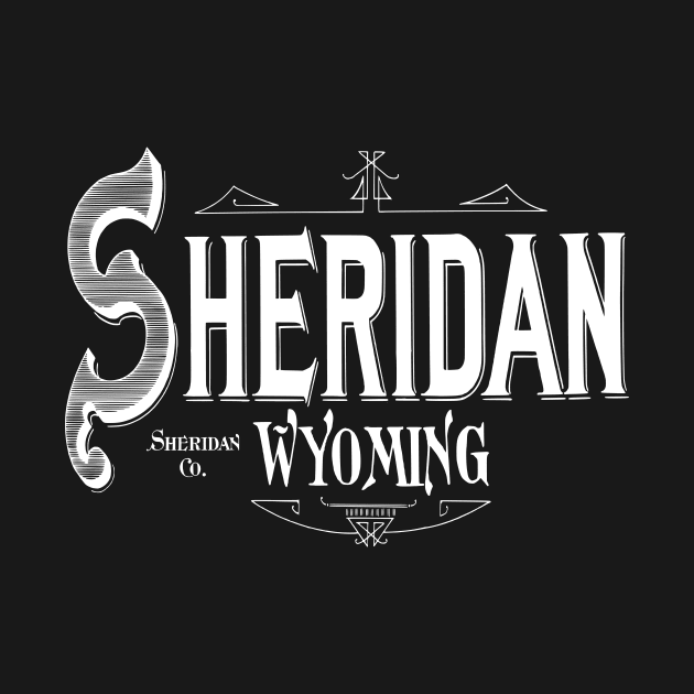 Vintage Sheridan, WY by DonDota