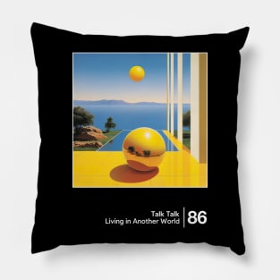 Talk Talk - Living In Another World / Minimal Style Graphic Artwork Design Pillow