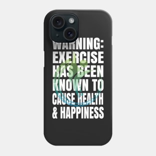 Health & Happiness Phone Case