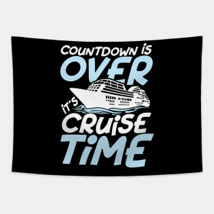 Countdown is Over It's Cruise Time Tapestry