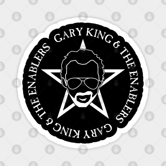 Gary King and The Enablers Magnet by ZombieMedia