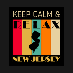 NEW JERSEY - US STATE MAP - KEEP CALM & RELAX T-Shirt