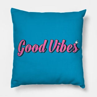 Good Vibes Pillow