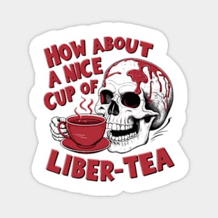 Helldivers 2 Nice cup of liber-tea red color Magnet