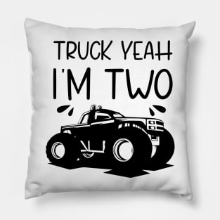 Truck Yeah Im Two, Birthday Sayings, Quote Tees, One Liners, Gifts Pillow