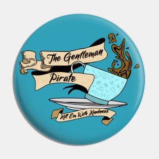 The Gentleman Pirate Pin