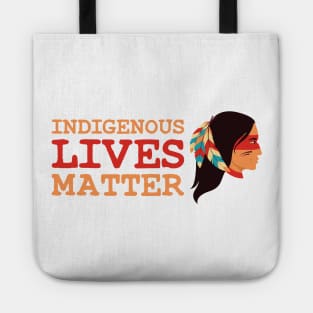 Indigenous Lives Matter Tote