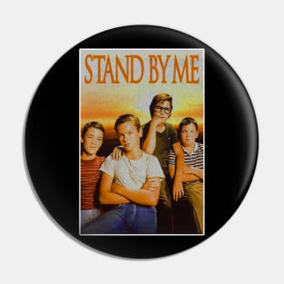 Stand By Me Pin