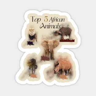 Top 5 African Animals Magnet