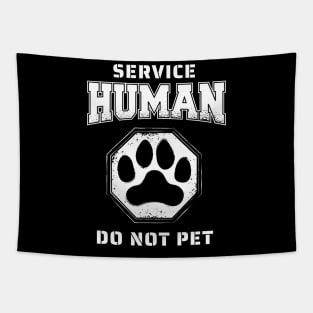 Service human do not pet, Respect the Service Human Tapestry