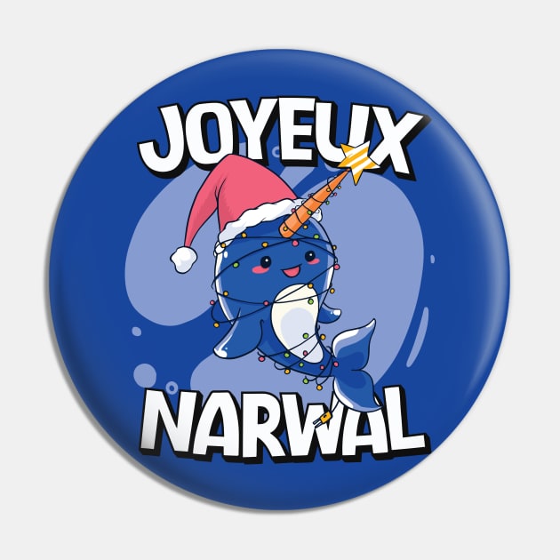 Joyeux Narwal // Funny Christmas Narwal Pin by SLAG_Creative