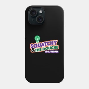 squatchy and the douche Phone Case