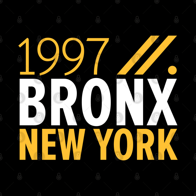 Bronx NY Birth Year Collection - Represent Your Roots 1997 in Style by Boogosh