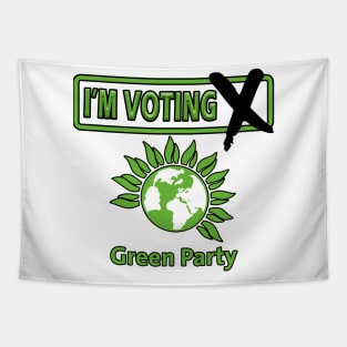 I'm Voting Green Party Tapestry