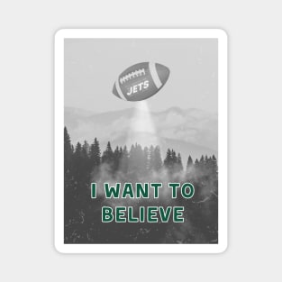 NY Jets I Want to Believe Magnet