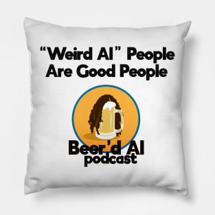 "Weird Al" People Are Good People Pillow