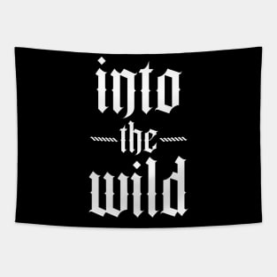 into the wild typography Tapestry