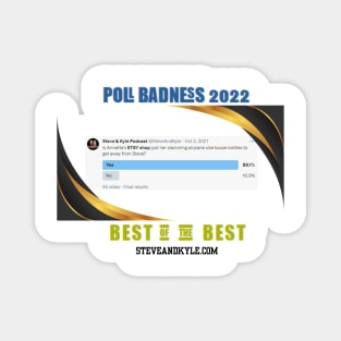 Poll Badness 2022 Magnet