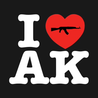 I Heart AK Funny Gun Owners T-Shirt