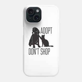 Adopt Don’t Shop Phone Case