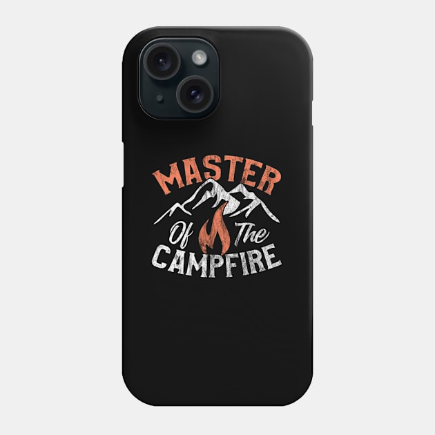 Camping Distresseds Master Of Campfire Phone Case by SnugFarm