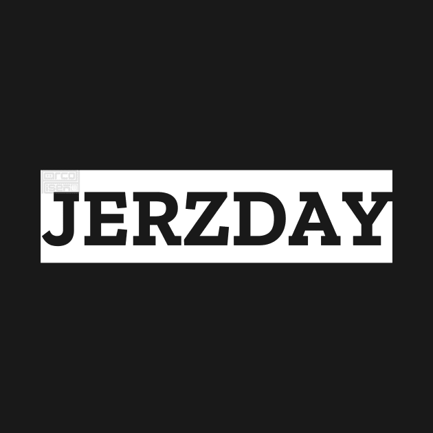 White Simple JERZDAY #Jerzday Jerzdays #Jerzdays by porcodiseno