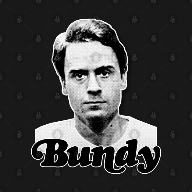 Ted Bundy - Retro Fanart Design by DankFutura