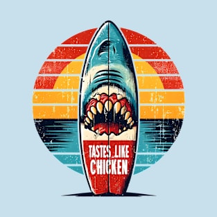 Tastes Like Chicken T-Shirt