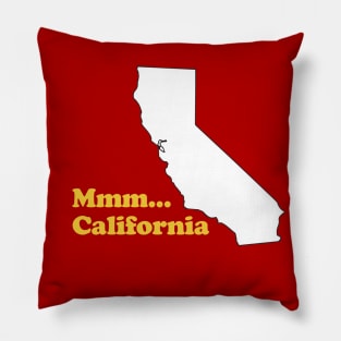 Mmm... California Pillow