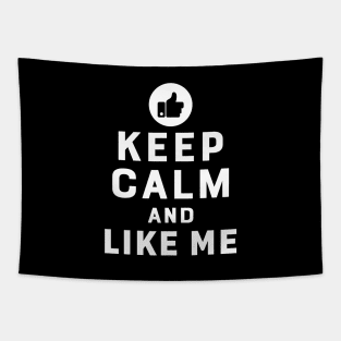 Youtuber - Keep calm and like me Tapestry