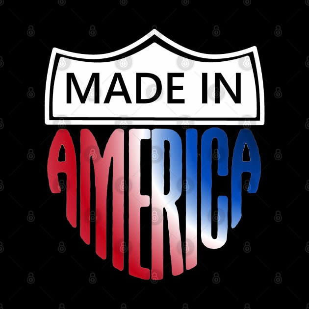 Made In America Road Sign by CharJens