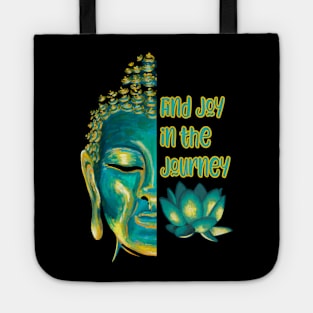 Find Joy in the Journey Half Buddha Face Tote