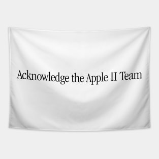 Acknowledge The Apple II Team Tapestry