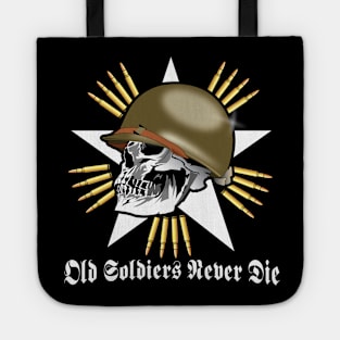 Old Soldiers Never Die - US Tote