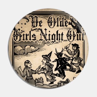 Girls Night Out Pin