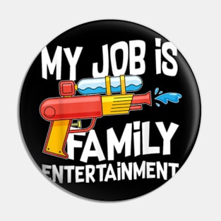 Funny Family Entertainment Squirt  Water Gun T-Shirt Pin