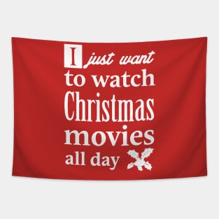 I Just Want To Bake & Watch Christmas Movies Tapestry