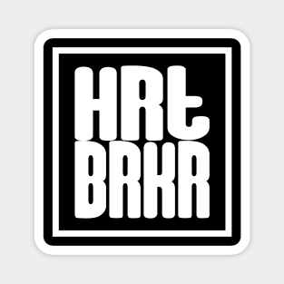 Heartbreaker - HRTBRKR Magnet