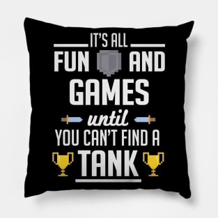 Until you cant find a tank (white) Pillow