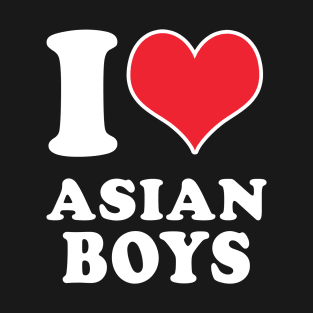 i love asian boys T-Shirt