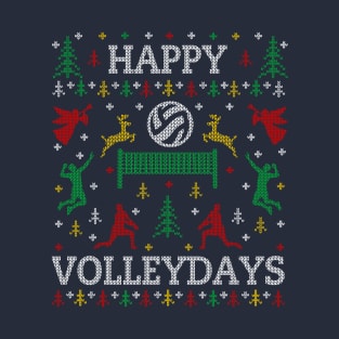 Funny Happy Volleydays Volleyball Ugly Christmas Sweater Party T-Shirt