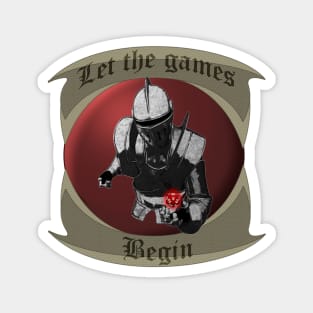 Let the games Begin Magnet