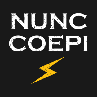 Nunc Coepi T-Shirt