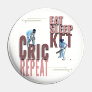 Eat sleep cricket repeat Pin