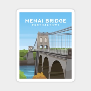 Menai Bridge, Anglesey - North Wales Magnet