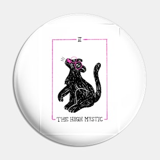 The high mystic Pin