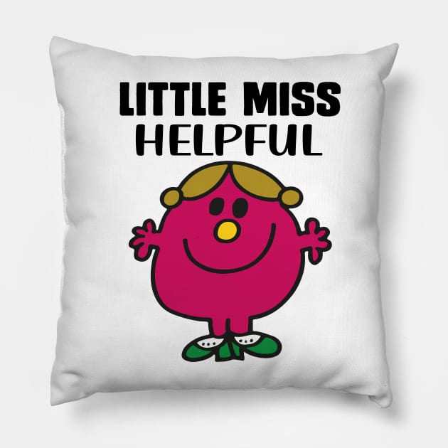 LITTLE MISS HELPFUL Pillow by reedae