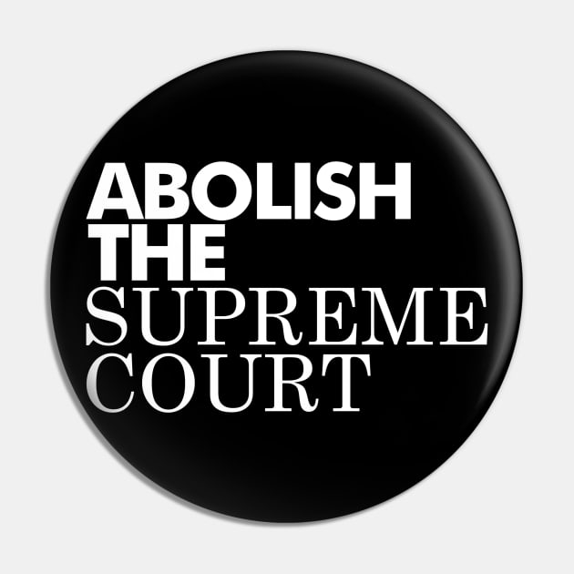 Abolish the supreme hot sale court